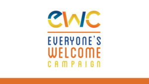 Everyone's Welcome Campaign