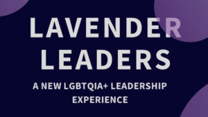 Lavender Leaders Flyer